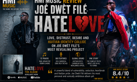 HMI MUSIC REVIEW | JOÉ DWÈT FILÉ — HATELOVE