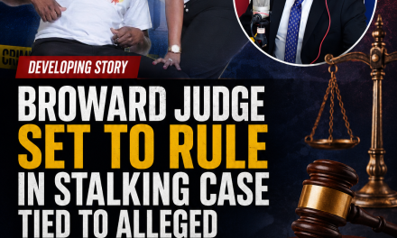 Broward Judge Set to Rule in Stalking Case Tied to Alleged Murder-For-Hire Plot