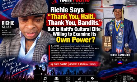 Richie Says “Thank You, Haiti. Thank You, Bandits.” But Is Haiti’s Cultural Elite Willing to Examine Its Own Power?